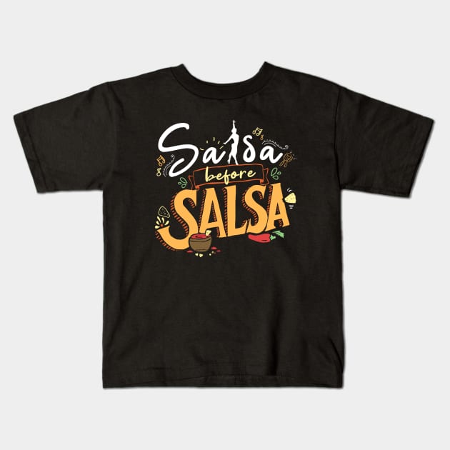 Salsa before Salsa - Salsa Clothing for the Salsa Dancer - Colorful Kids T-Shirt by happiBod